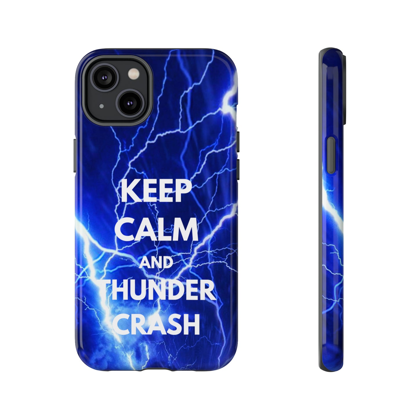 Keep Calm and Thunder Crash Destiny 2 Themed Phone Case