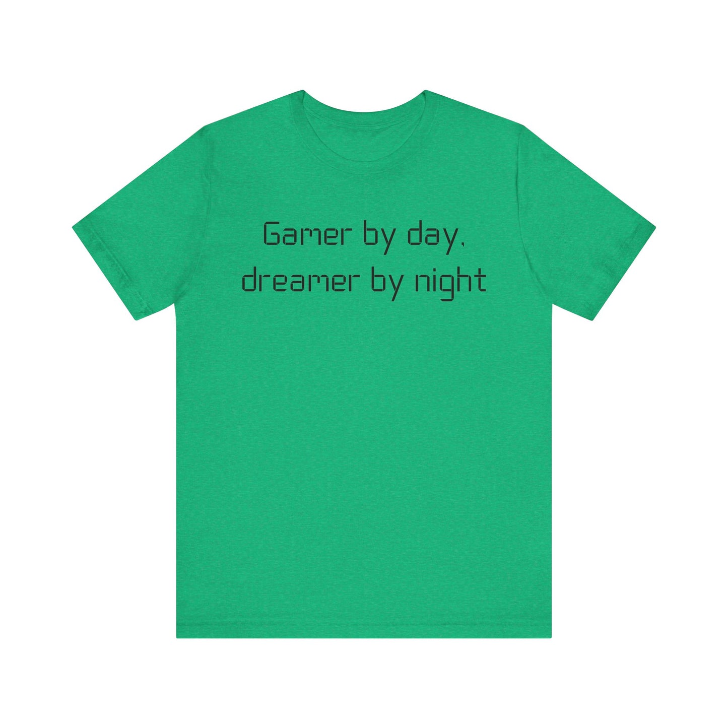 Gamer by Day T-shirt