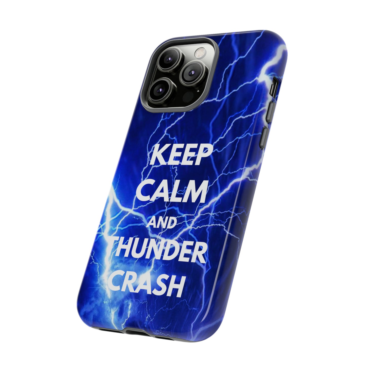 Keep Calm and Thunder Crash Destiny 2 Themed Phone Case