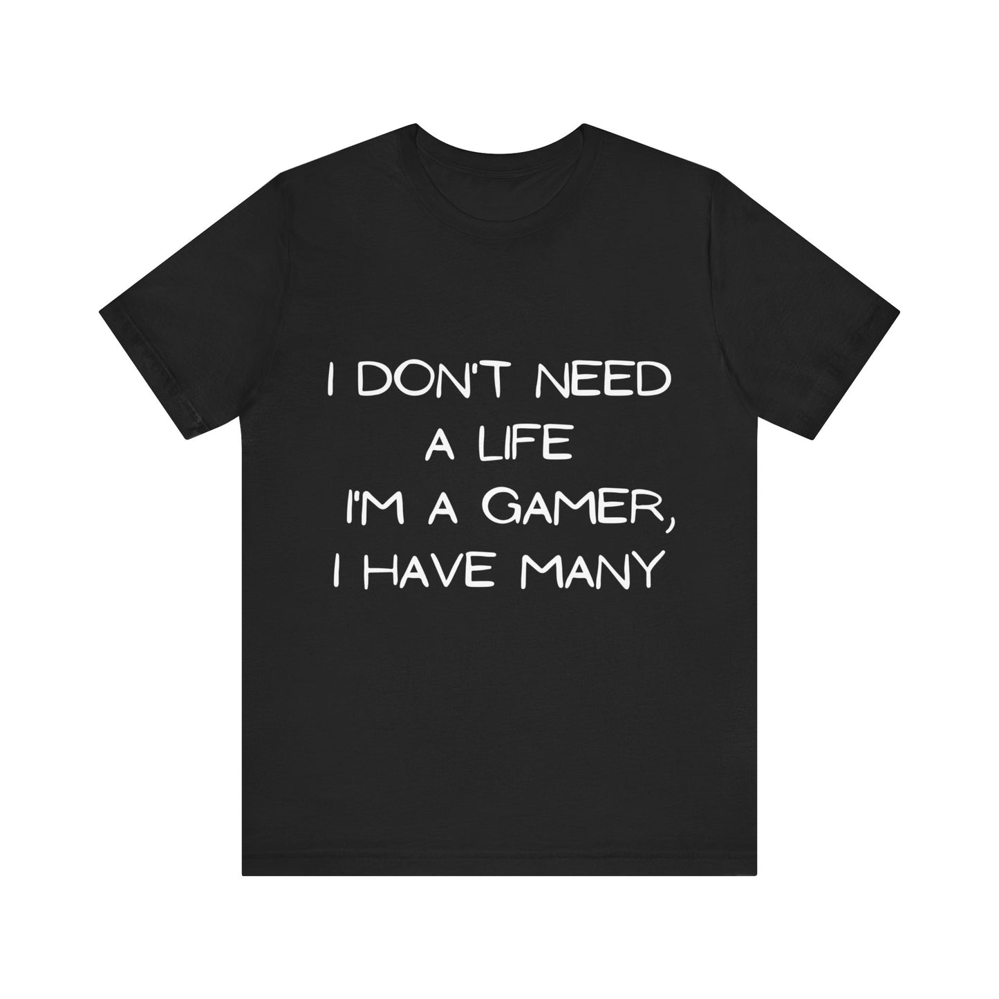 Gamer Life T-shirt