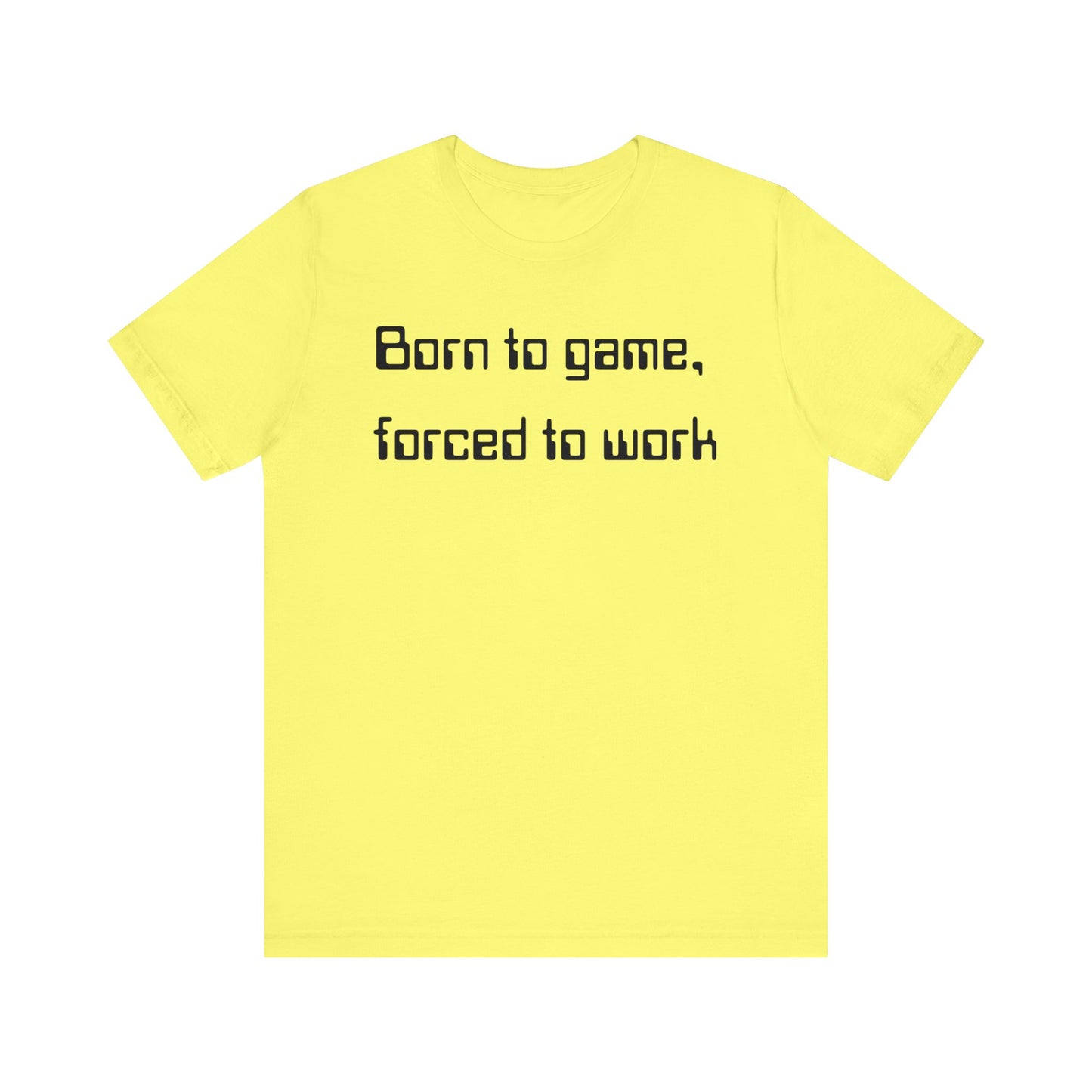 Born to Game T-shirt