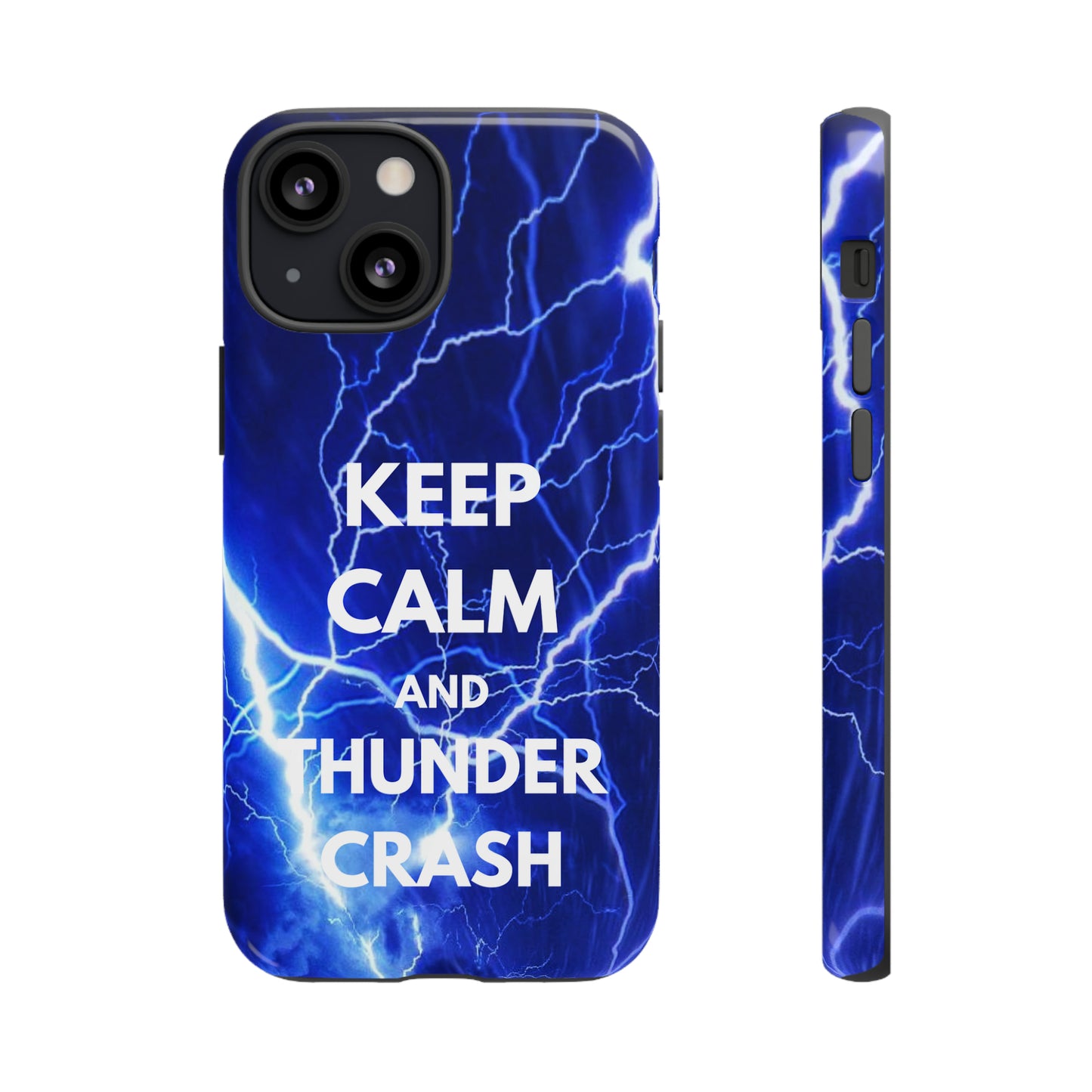 Keep Calm and Thunder Crash Destiny 2 Themed Phone Case