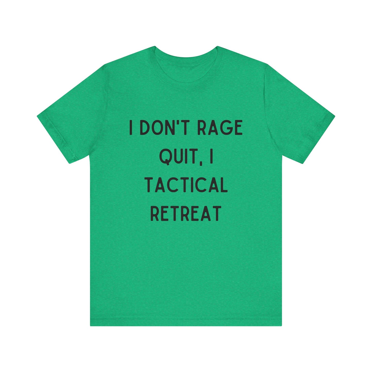 Tactical Retreat Gaming T-shirt