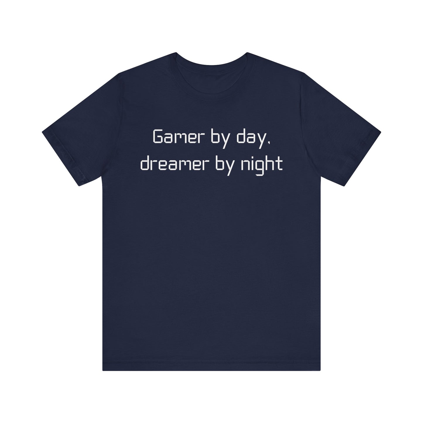 Gamer by Day T-shirt