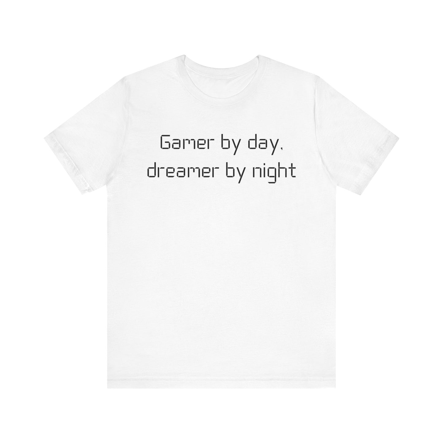 Gamer by Day T-shirt