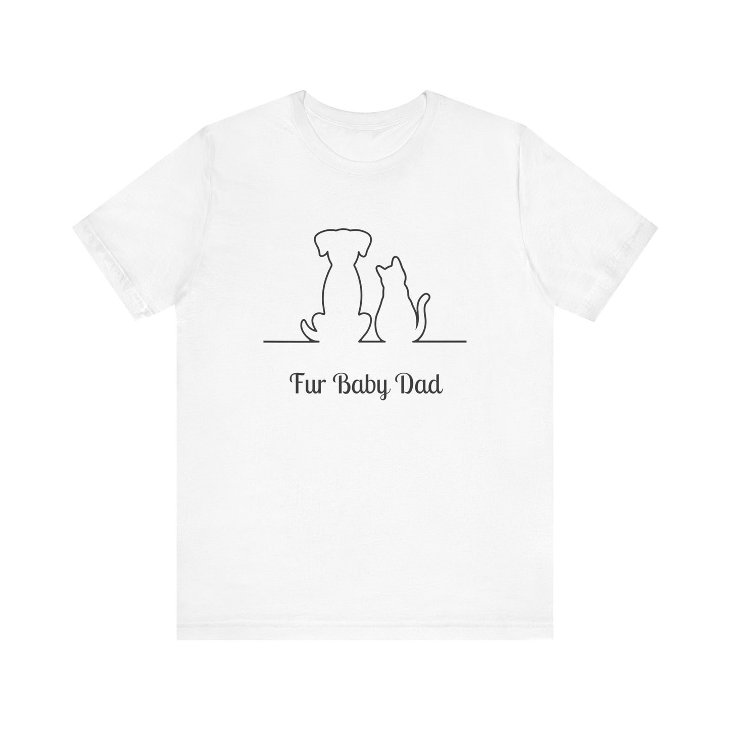 Fur Baby Dad Short Sleeve Tee