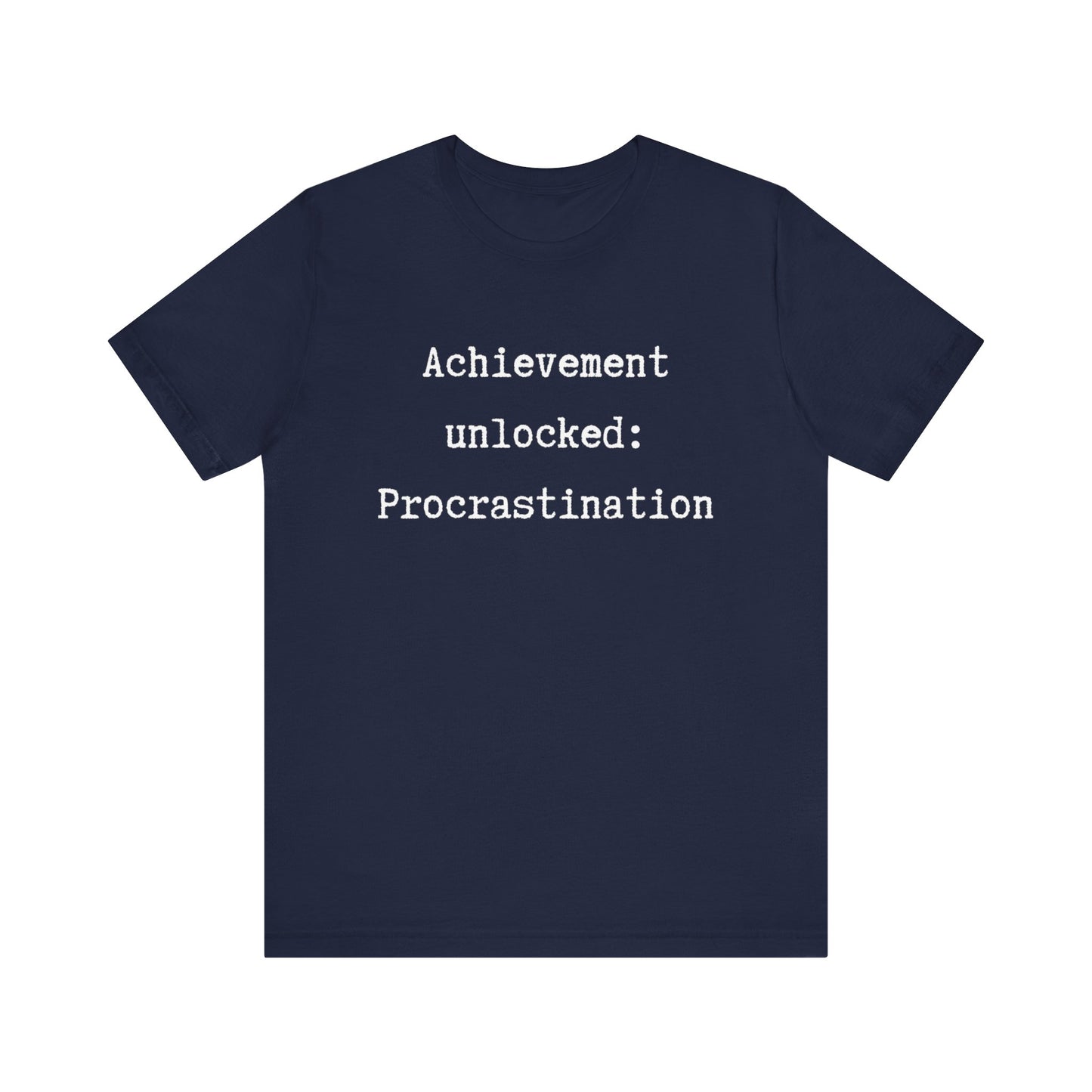 Procrastination Gaming T-Shirt