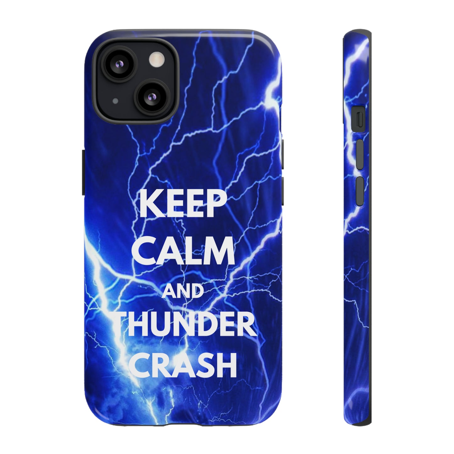 Keep Calm and Thunder Crash Destiny 2 Themed Phone Case