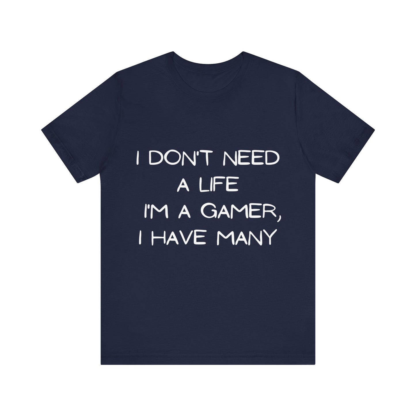 Gamer Life T-shirt