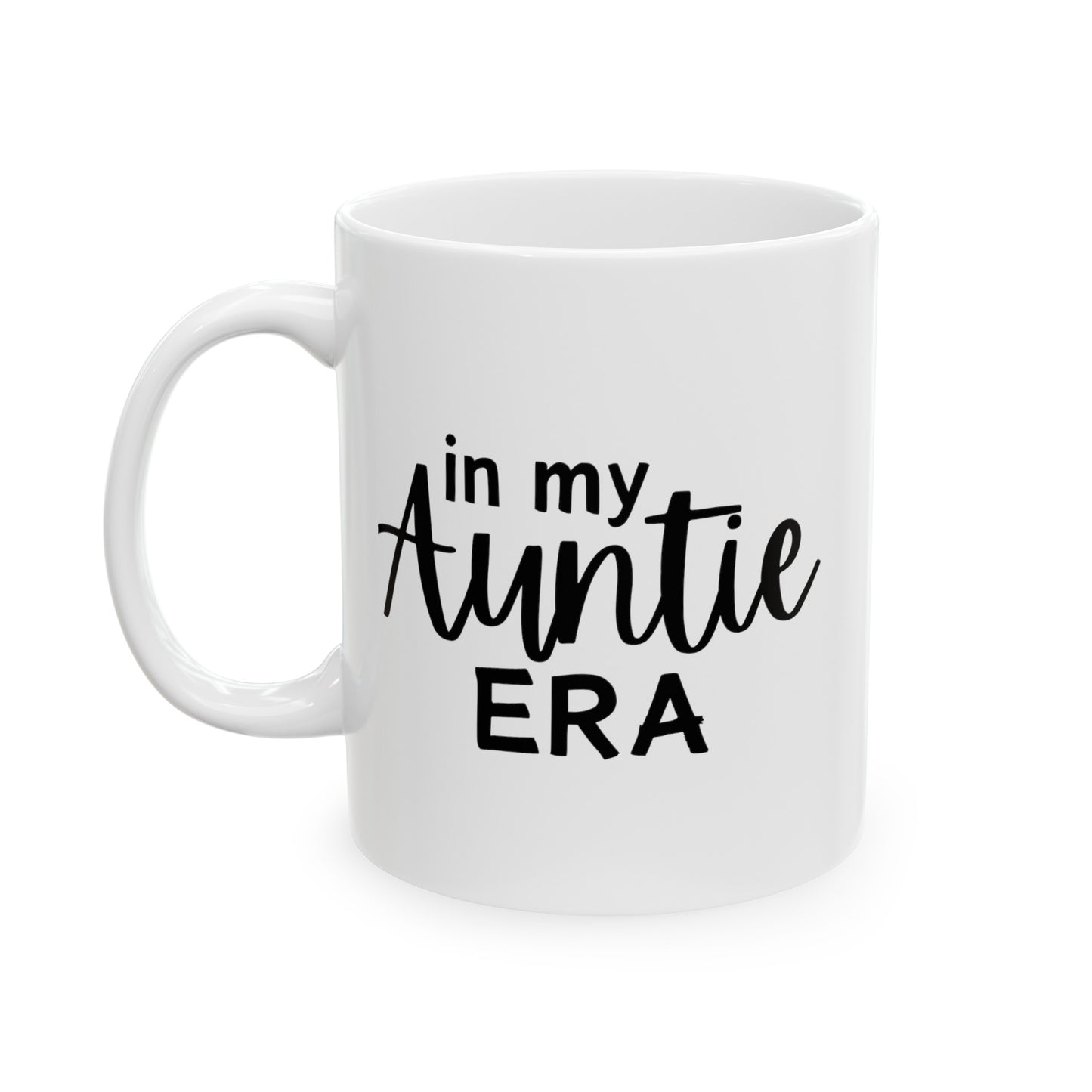 In My Auntie Era Mug